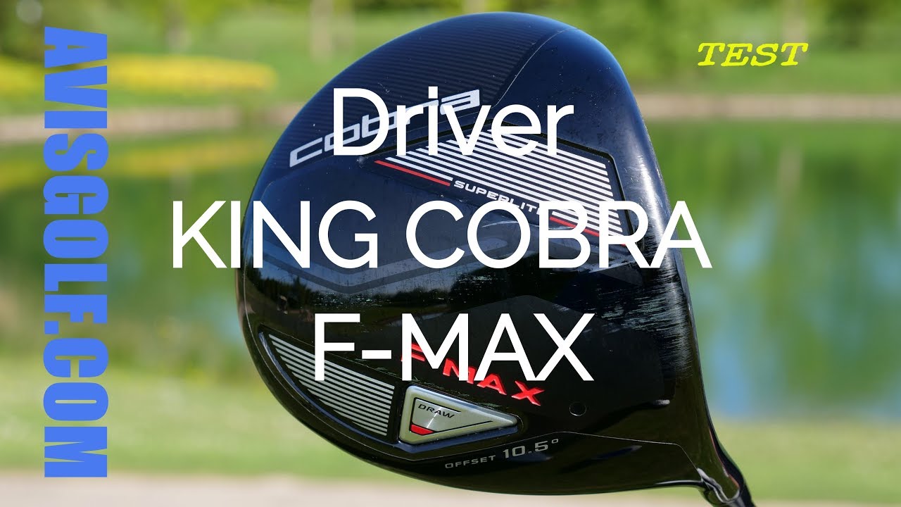 Le driver Cobra F MAX by Avisgolf