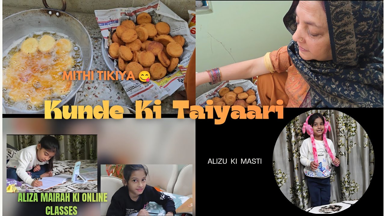 Kunde ki Taiyaari || Zarin Aapi aur Mummy ne bnaya Mithi Tikki || Aliza Mairah ki masti 💃 