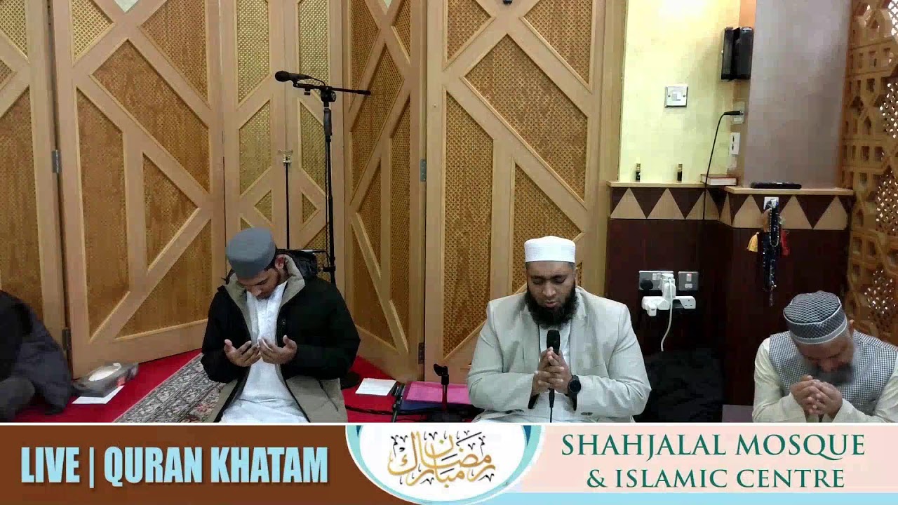 DAY - 18 | LIVE QURAN KHATAM | RAMADAN 2026 | SHAHJALAL MOSQUE MANCHESTER