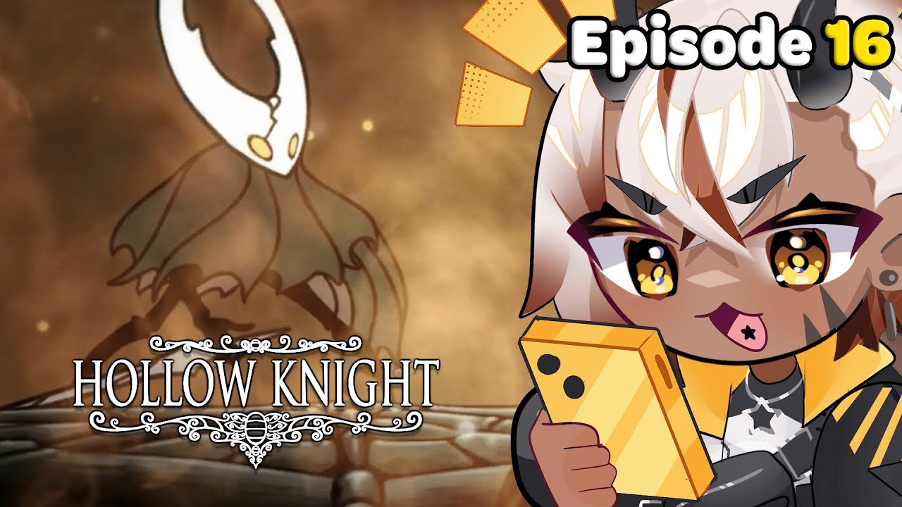 Braven joue à Hollow Knight #16