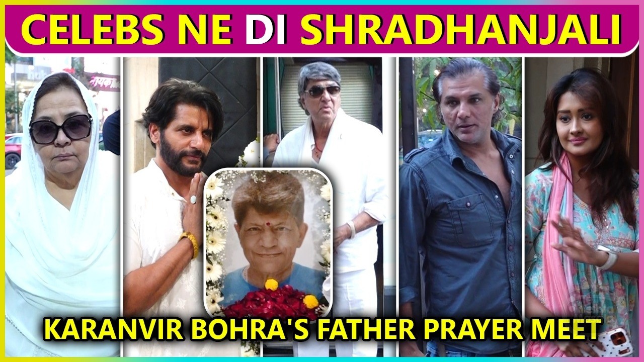 Karanvir Bohra's Father Prayer Meet | Celebs Ne Di Mahendra Bohra ji Ko Shradhanjali