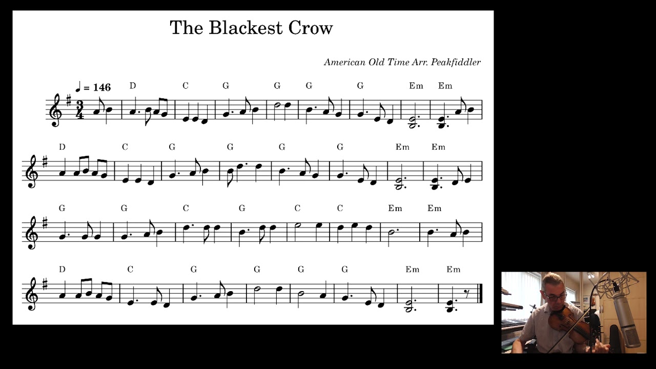 Old Time Fiddle - The Blackest Crow Notation