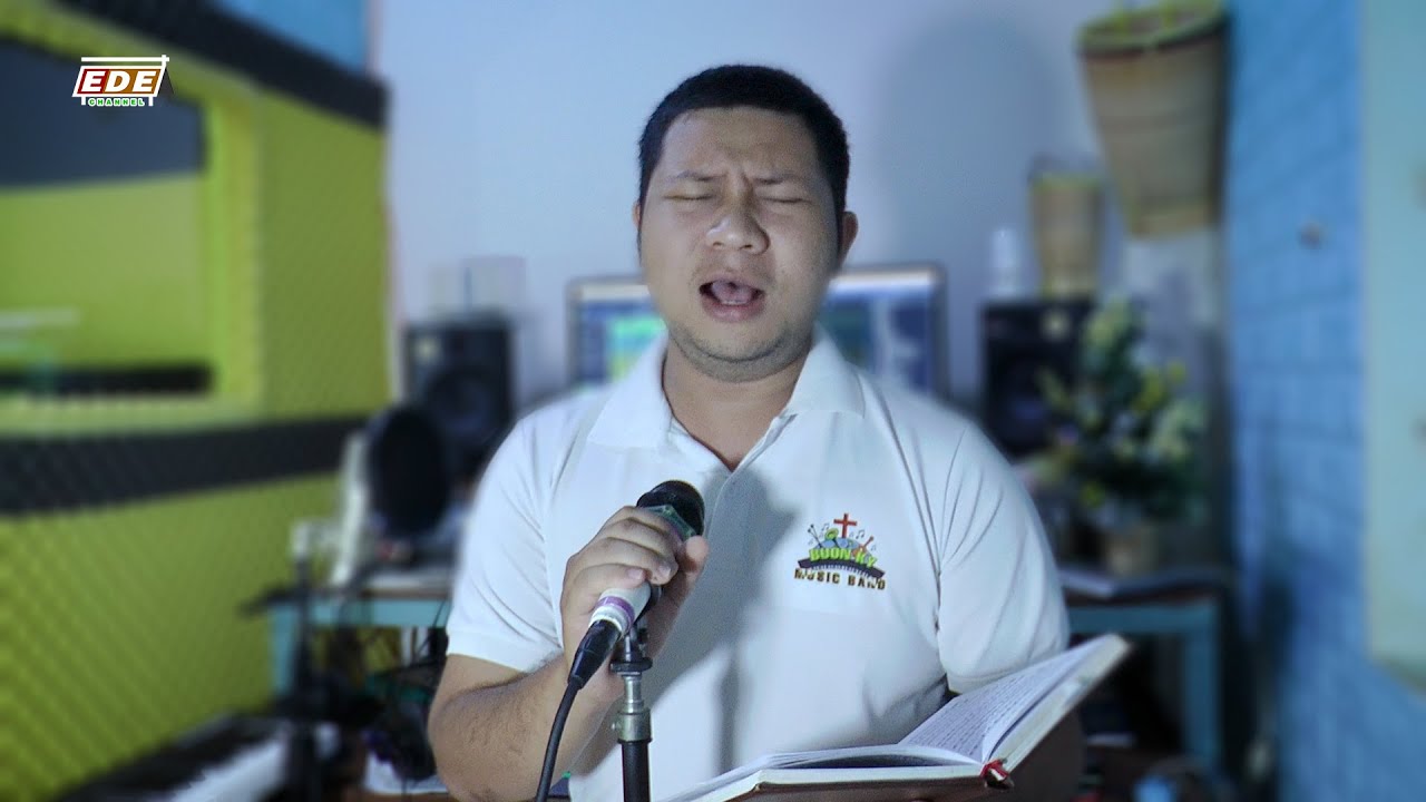 Một Bài Hát Rất Nhiều Người Đang Tìm Đến - Buôn Kâo Amâo Djŏ Lăn Ala - EDE Channel
