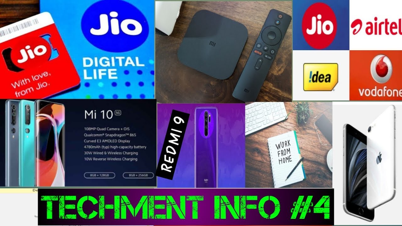 Techment Info #4 - Jio 730GB data, Mi Box 4K Streaming Device, Mi 10 5G 108MP, Redmi 9, iphone SE