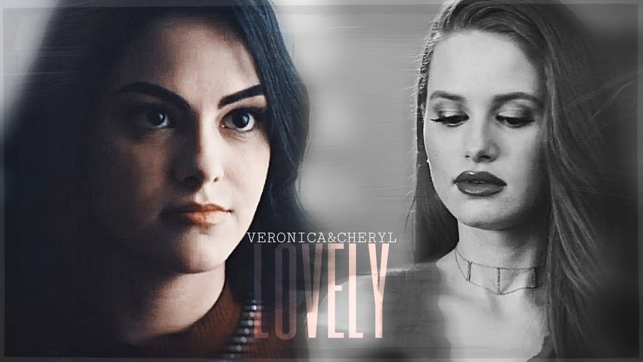 ● veronica & cheryl | Lovely [AU]