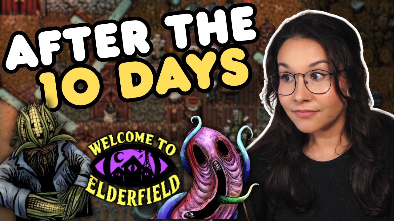 What Welcome to Elderfield Like at the FIRST 10 Days