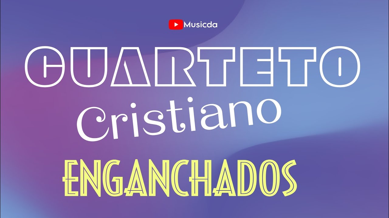 CUARTETO CRISTIANO | MIX 2025