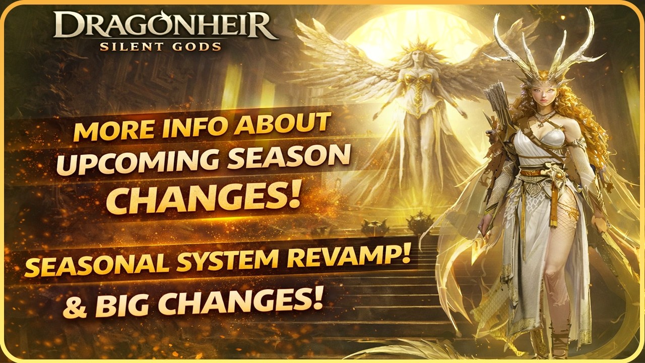 More Detailed Information About Season Changes - Dragonheir Silent Gods