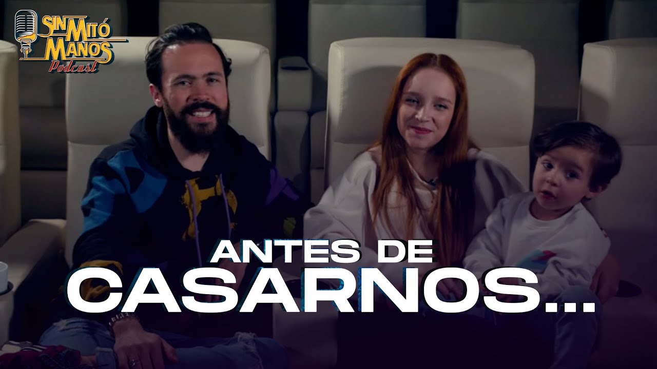 Lo que no nos dicen antes de casarnos 🎧🔴 Sin Mitómanos Podcast | By Juany & Ana 🧔🏻‍♂️👩🏻‍🦰