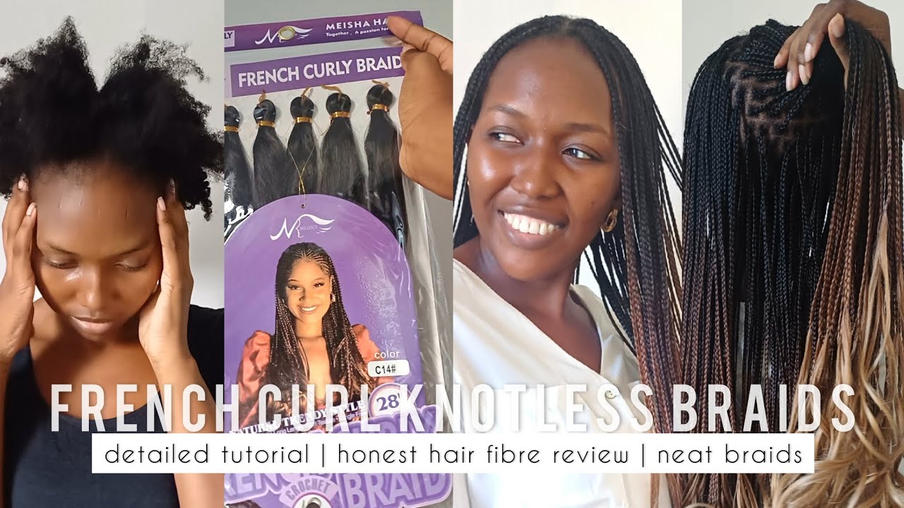 HOW TO: FRENCH CURL KNOTLESS BRAIDS | detailed tutorial | honest hair fibre review