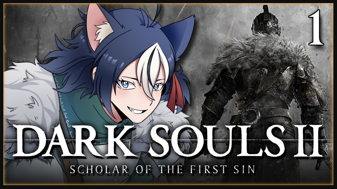 【DARK SOULS II】It can't be THAAAAT bad! Let's be real, now! 🤣