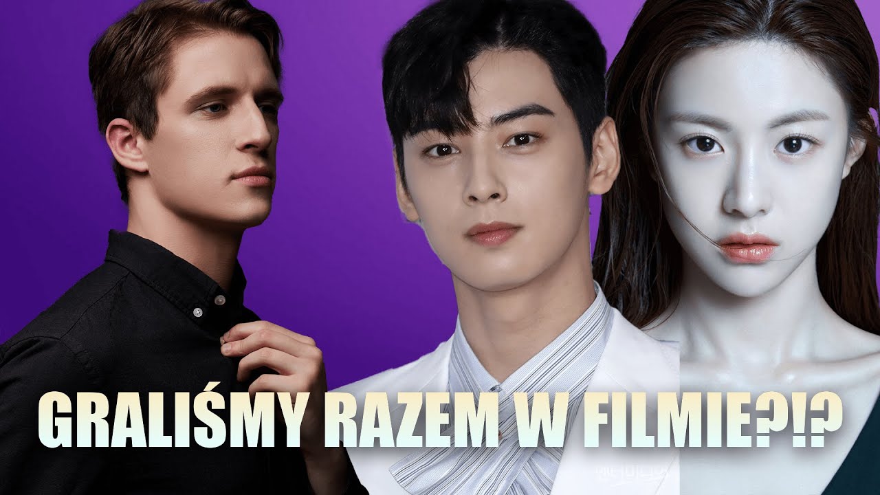 ZOSTAŁEM AKTOREM I MODELEM W KOREI!