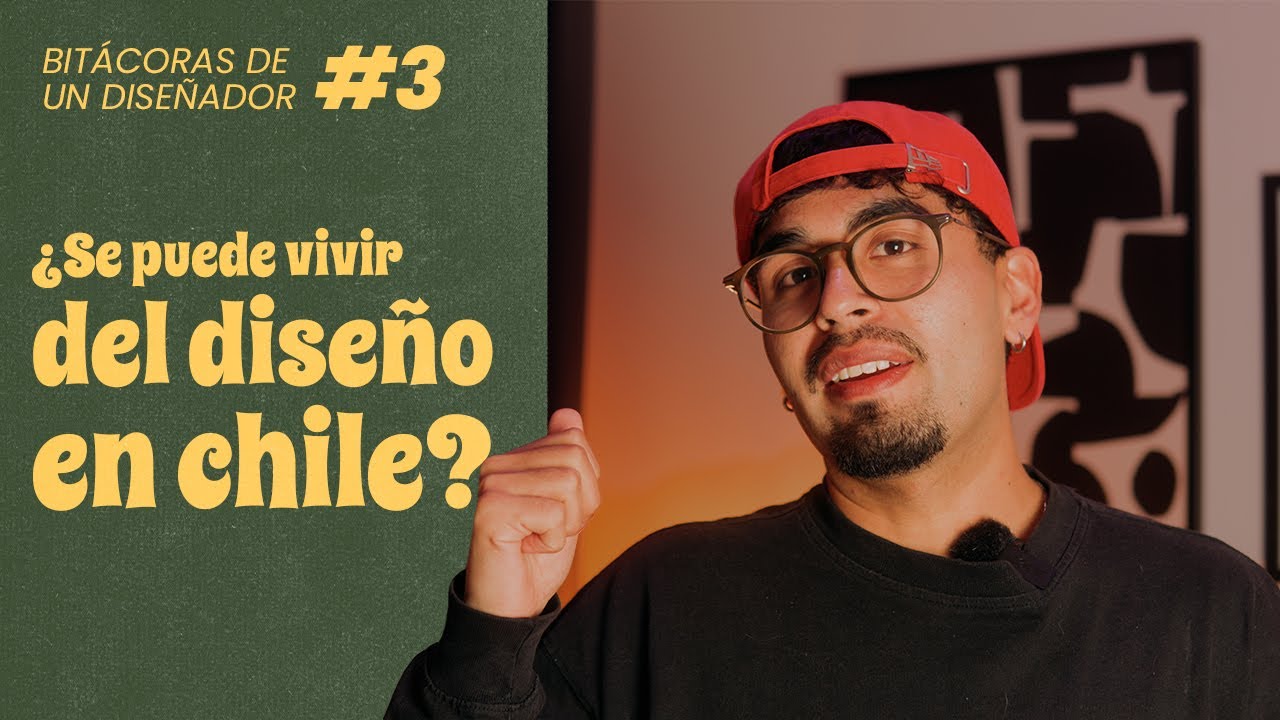 Ser Dise&ntilde;ador Gr&aacute;fico en Chile | Bit&aacute;coras de un Dise&ntilde;ador #3