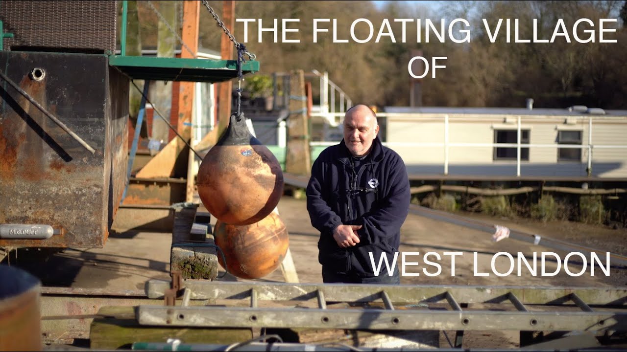 The Floating Village Of West London