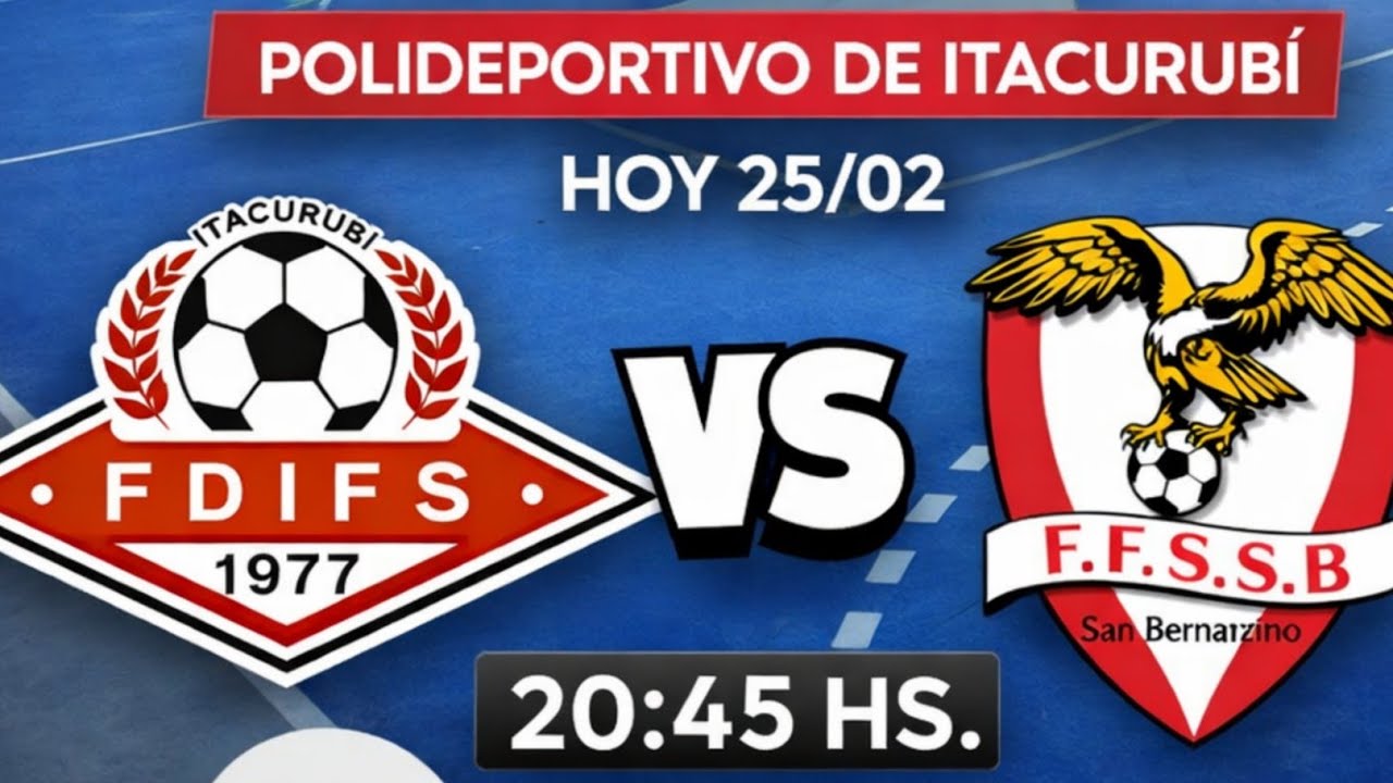 ⚽️ ITACURUBI VS SAN BERNARDINO 2026