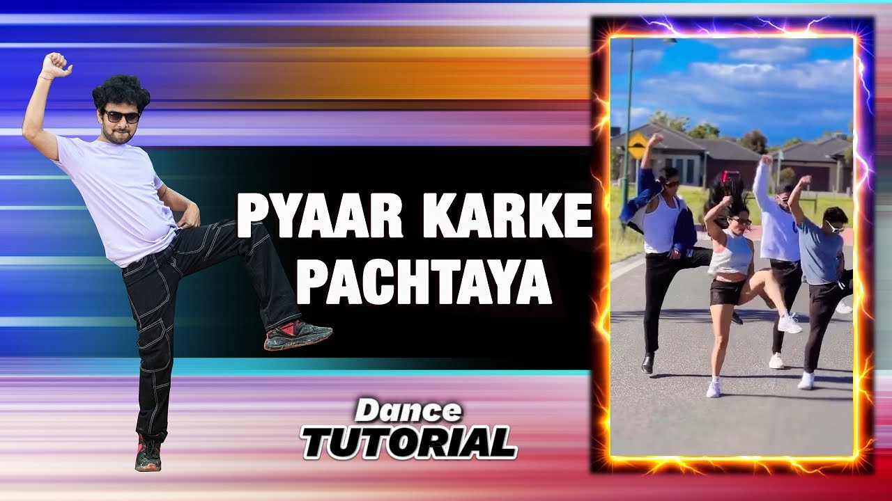 Pyar Karke Pachtaya Dance Tutorial Step by Step | Ajay Poptron Tutorial