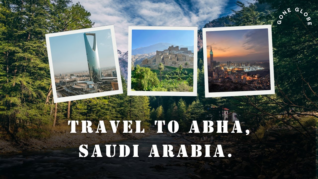 Abha Saudi Arabia