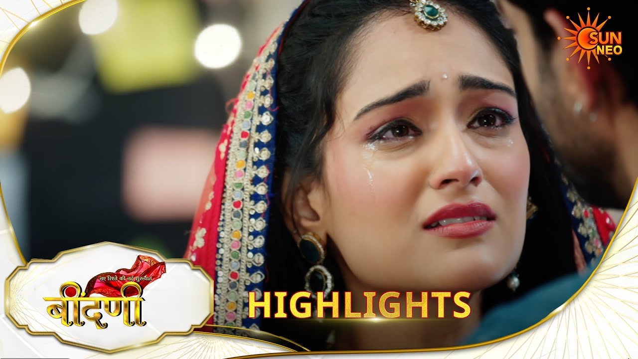 Prathaon Ki Odhe Chunri : Beendani | Highlights | 09 Mar 2026 | Hindi Serial | Sun Neo