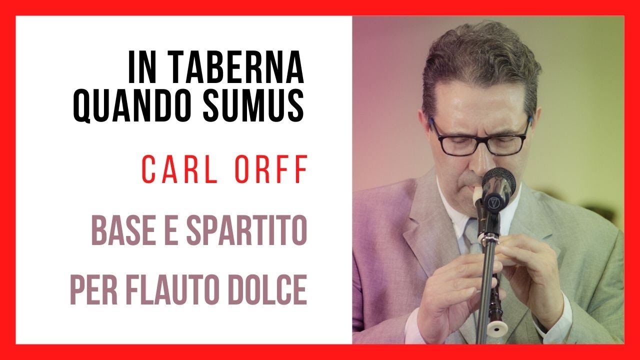 IN TABERNA QUANDO SUMUS | SPARTITO E BASE MUSICALE PER FLAUTO DOLCE