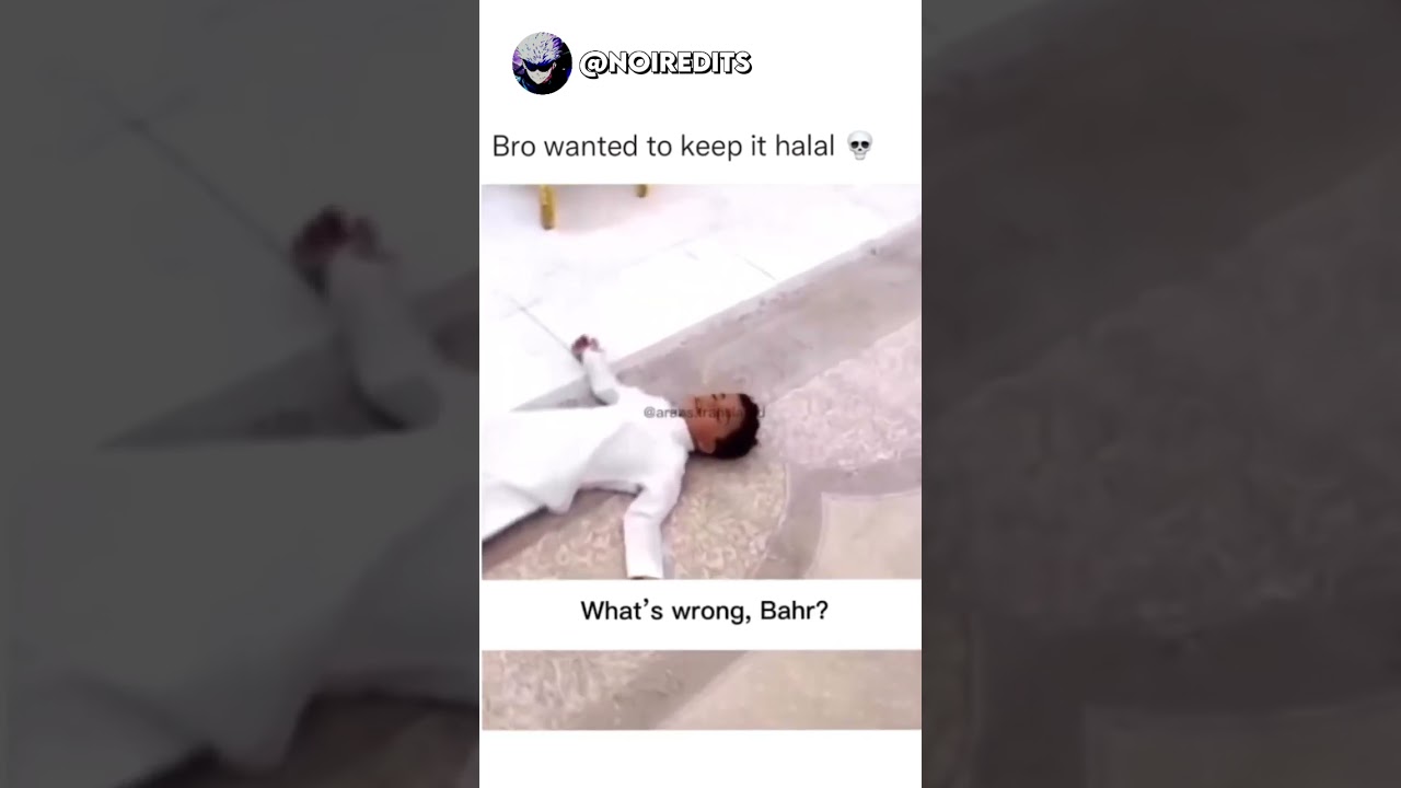 Bro wanted to keep it halal 💀#shorts #meme #muslim #arabic #memes #youtubeshorts #foryou #trending