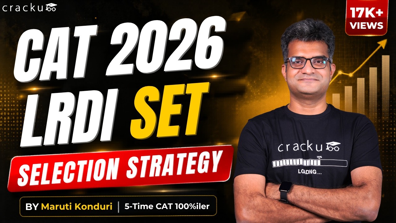 CAT 2026 LRDI Set Selection Strategy | DILR Section Tips to Get High Score | LRDI Prep Strategies