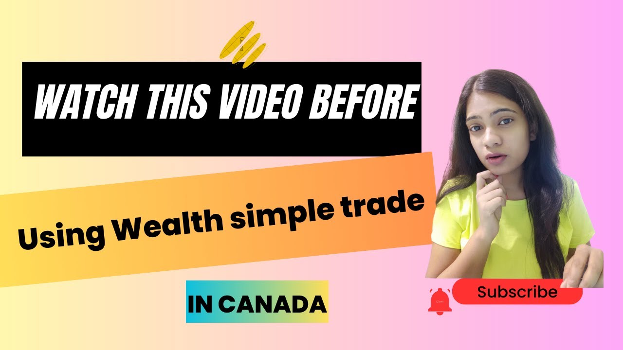 Watch this video before using wealthsimple trade | FINANCE Rabble