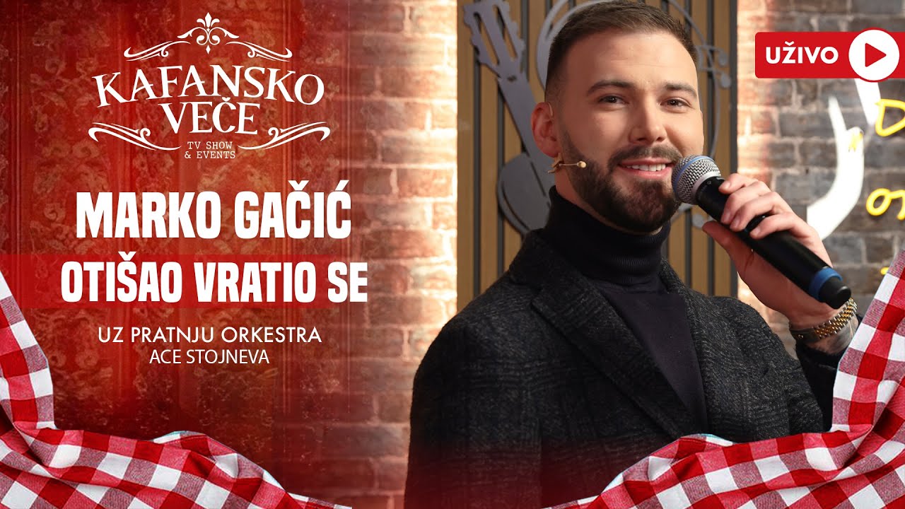 MARKO GACIC - OTISAO VRATIO SE | UZIVO | (ORK. ACE STOJNEVA) | 2024 | KAFANSKO VECE