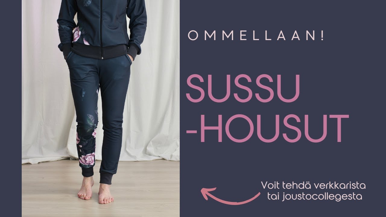 Ommellaan! Sussu -housut