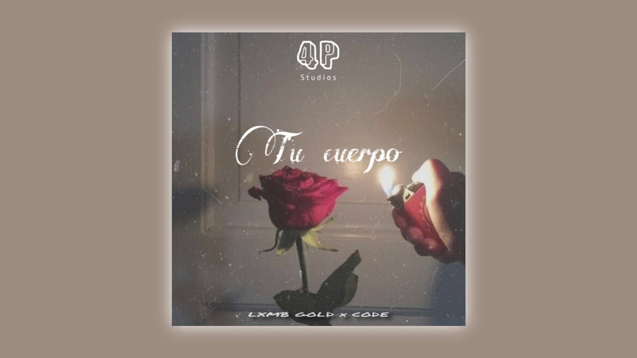 Lxmb Gold x Code - Tú Cuerpo