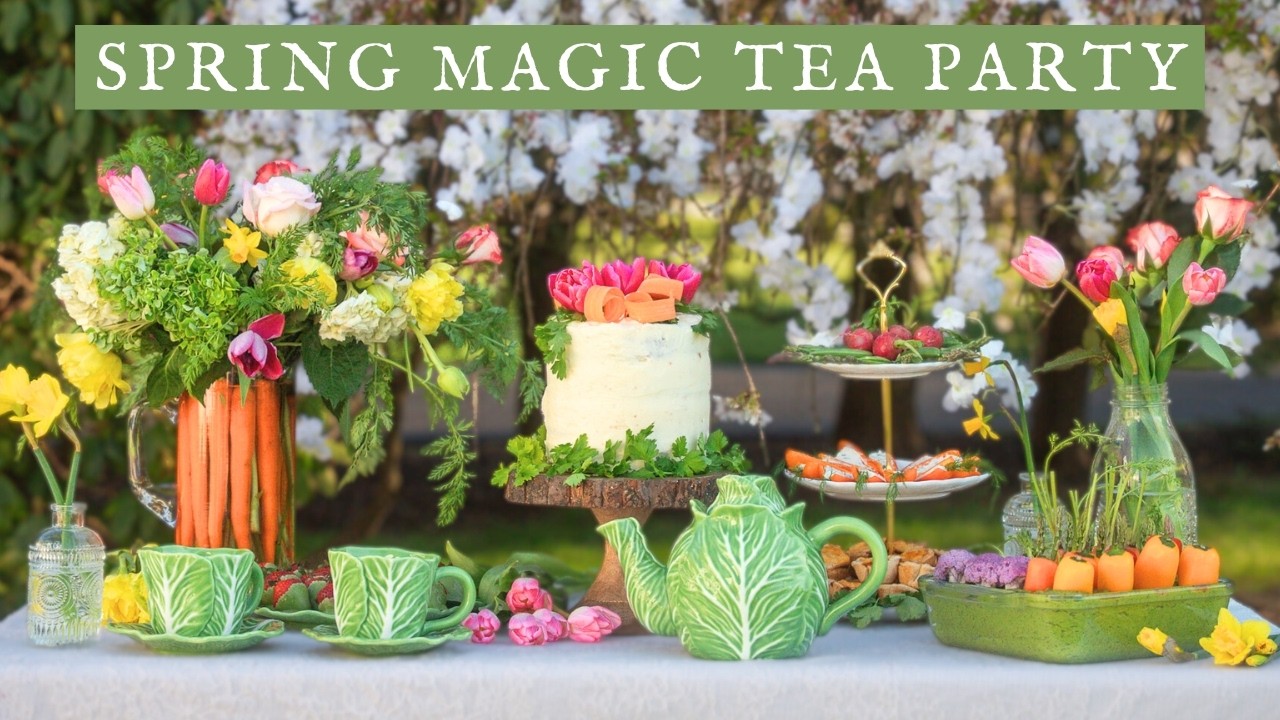 Magical Spring Tea Party 🫖🥕🥬 Whimsical Spring-Inspired Recipes & Decor Ideas
