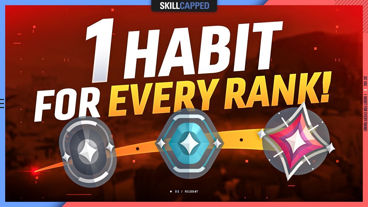 1 Good Habit to Climb Out of EVERY RANK - Valorant Guide