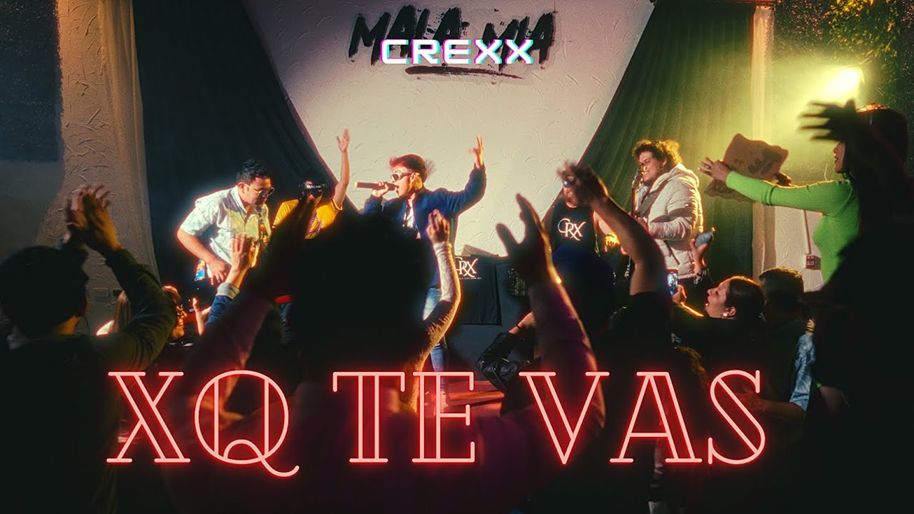 Crexx - Xq te vas (Videoclip Oficial)