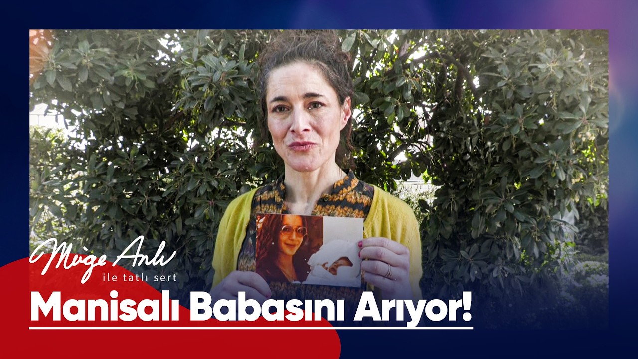 Sara Schafer'ın sınırları aşan baba özlemi! - Müge Anlı ile Tatlı Sert 17 Şubat 2026