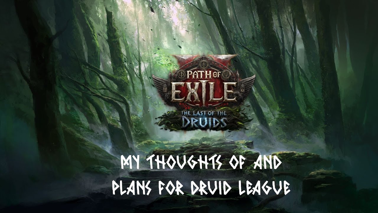 Планы на лигу для «Последнего из друидов» | Path of Exile 2