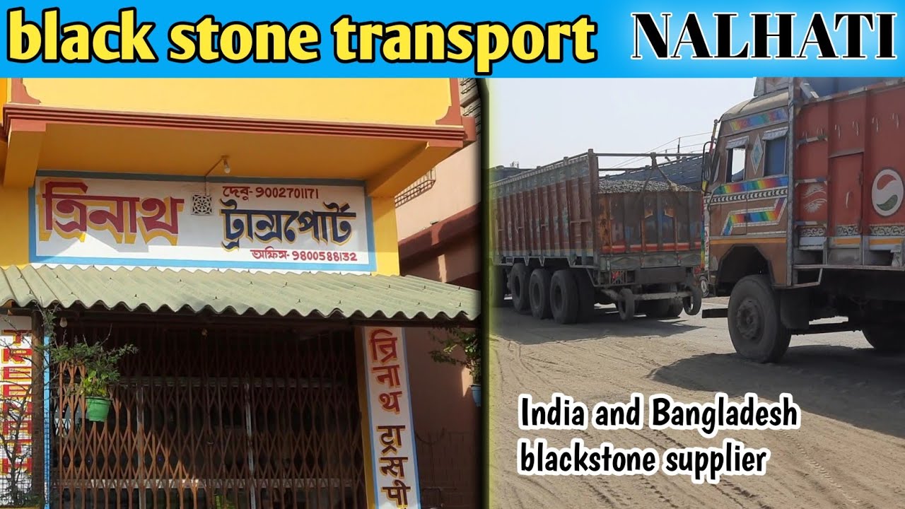 Treenath Transport Nalhati | Black Stone Chips Transport in West Bengal |