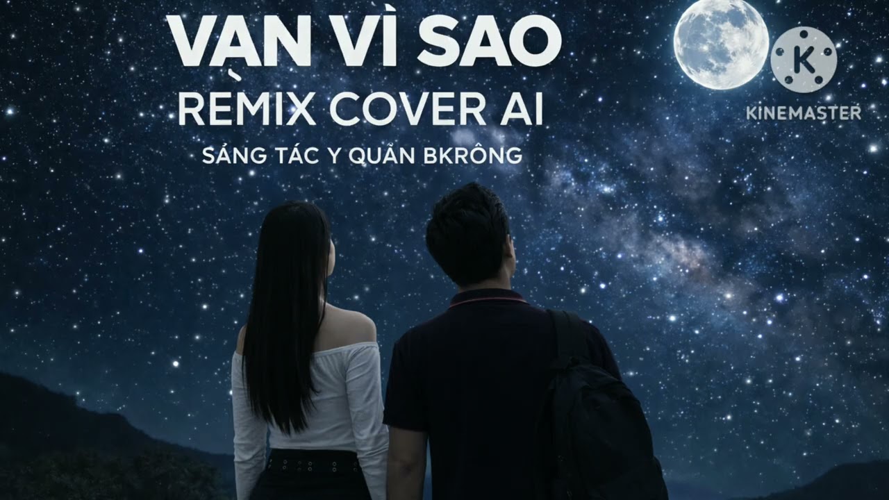 Vạn Vì Sao. Remix Ai Cover
