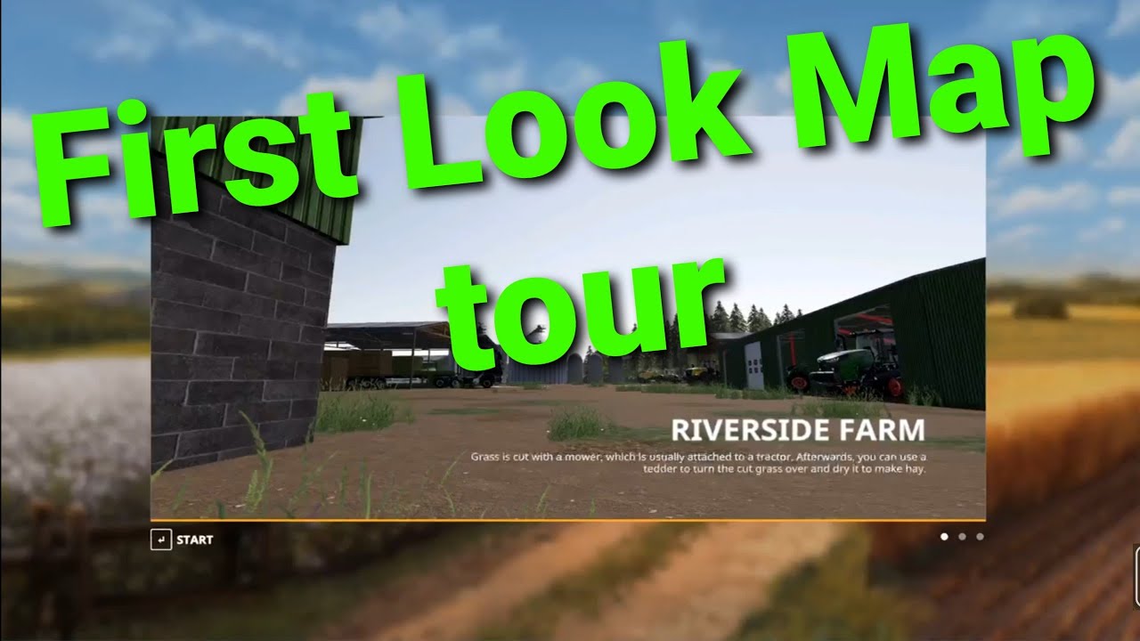RIVERSIDE FARM FIRST LOOK AT THE MAP more of a over view and look at the map and starting equipment
