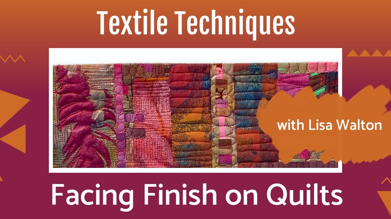 Lisa demonstrates her Facing Finish for her quilts.