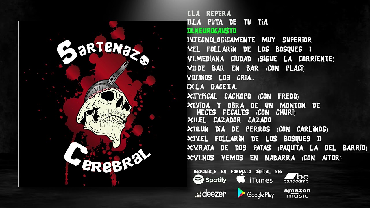 Sartenazo Cerebral - Sartenazo Cerebral (2014 - Disco Completo)