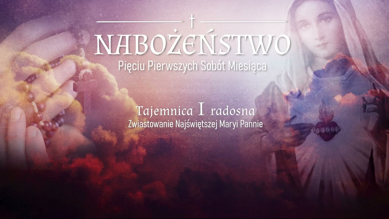Dziś Pierwsza Sobota Miesiąca - zapraszamy do radosnej część Różańca i 15 minutowej medytacji!