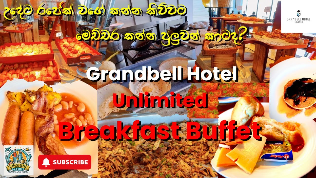 Ultimate Luxury Breakfast Buffet 2025 | Grandbell Hotel Colombo | Best in the City?