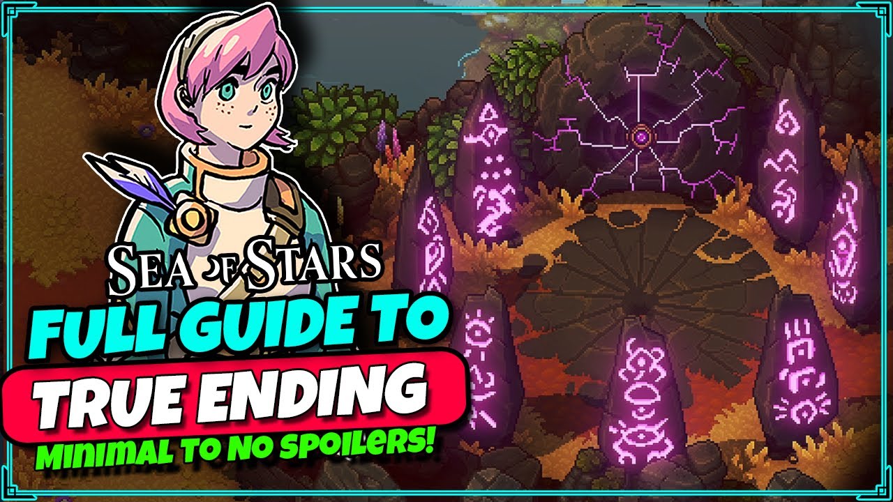 Sea of Stars True Ending Guide - Secret Final Boss and Ultimate Weapons