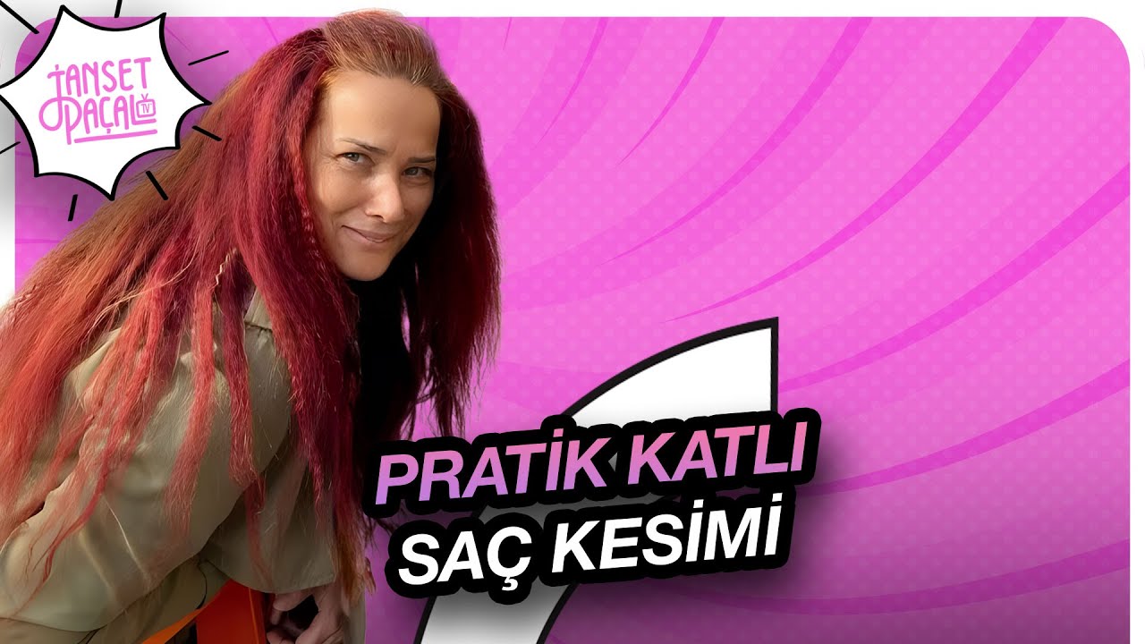 PRATİK KATLI SAÇ KESİMİ
