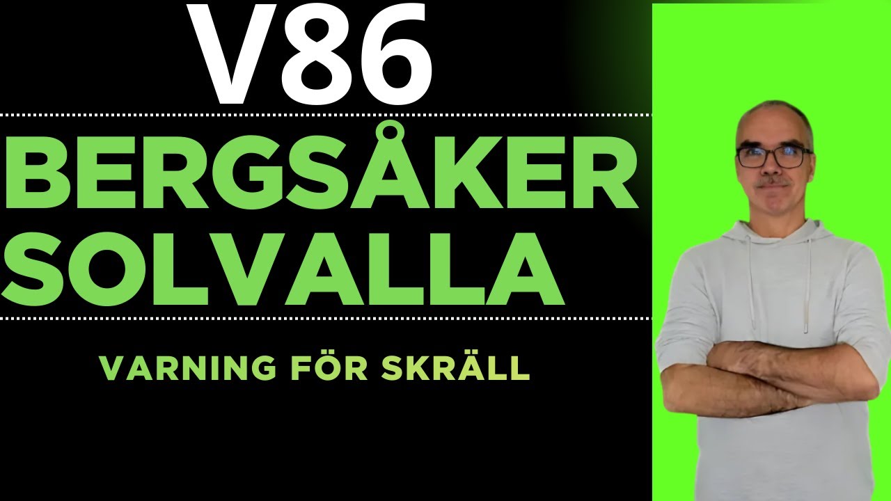 V86 Bergs&aring;ker & Solvalla &ndash; Skr&auml;ll&auml;ge!