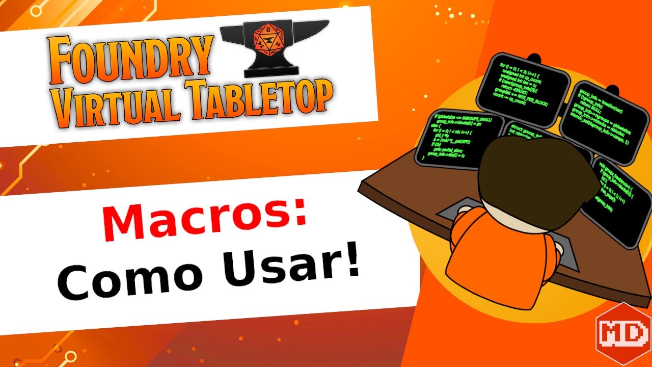 Aprenda a Usar Macros - Foundry VTT