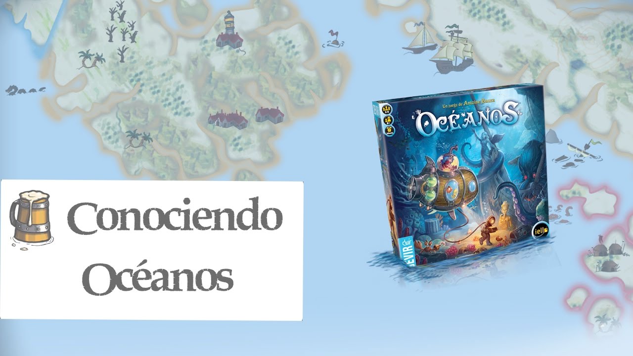 Conociendo Océanos