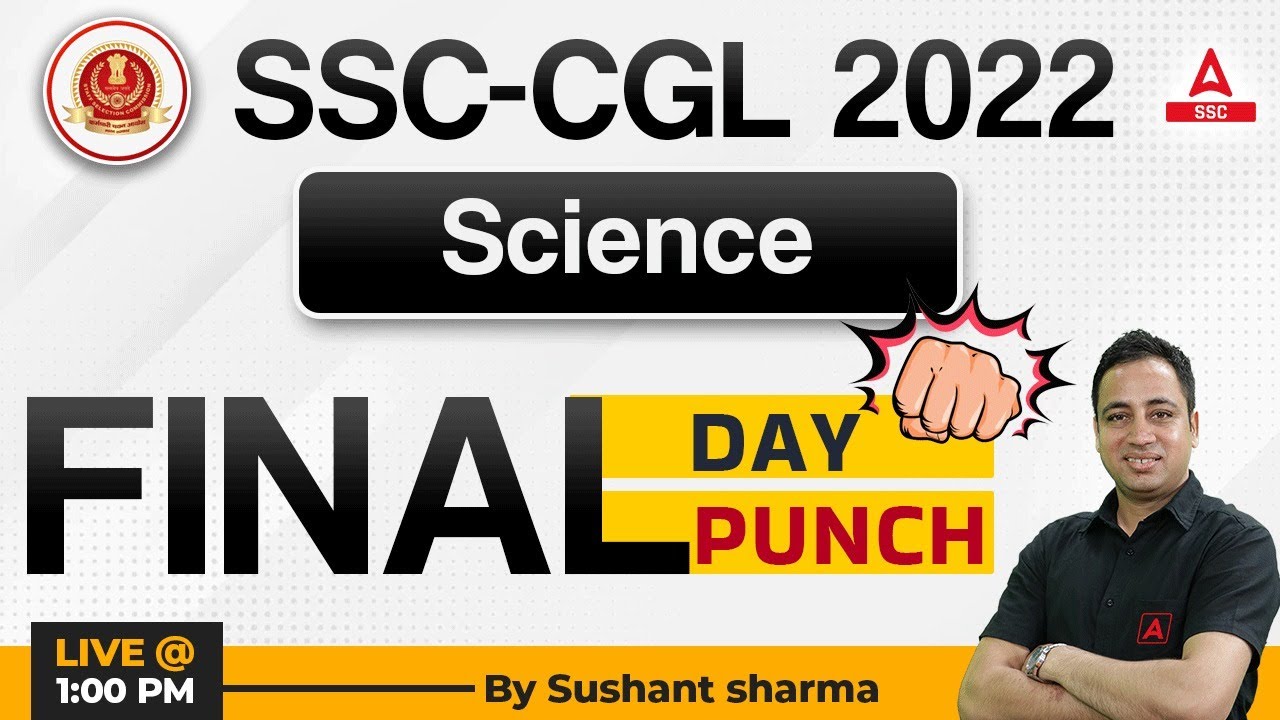 SSC CGL 2022 | SSC CGL Science by Sushant Sharma | SSC CGL Science Most Expected Questions