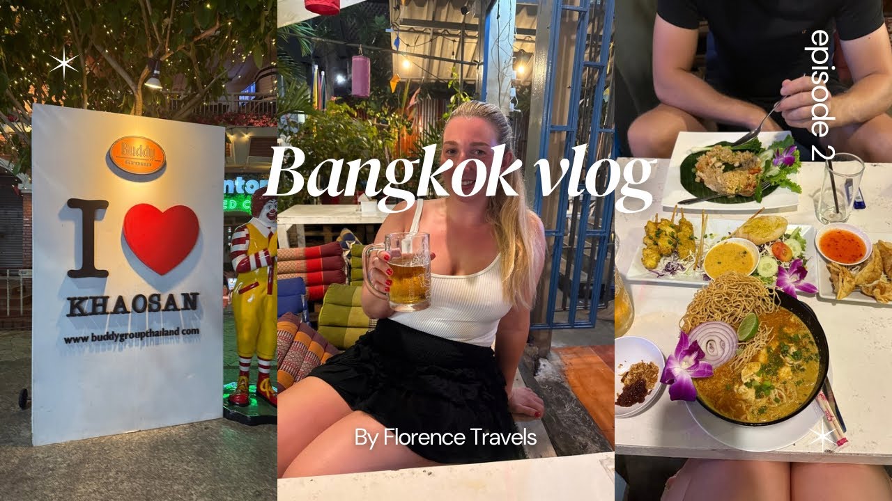 BANGKOK|Street food, Khao San Road and River adventures🌆