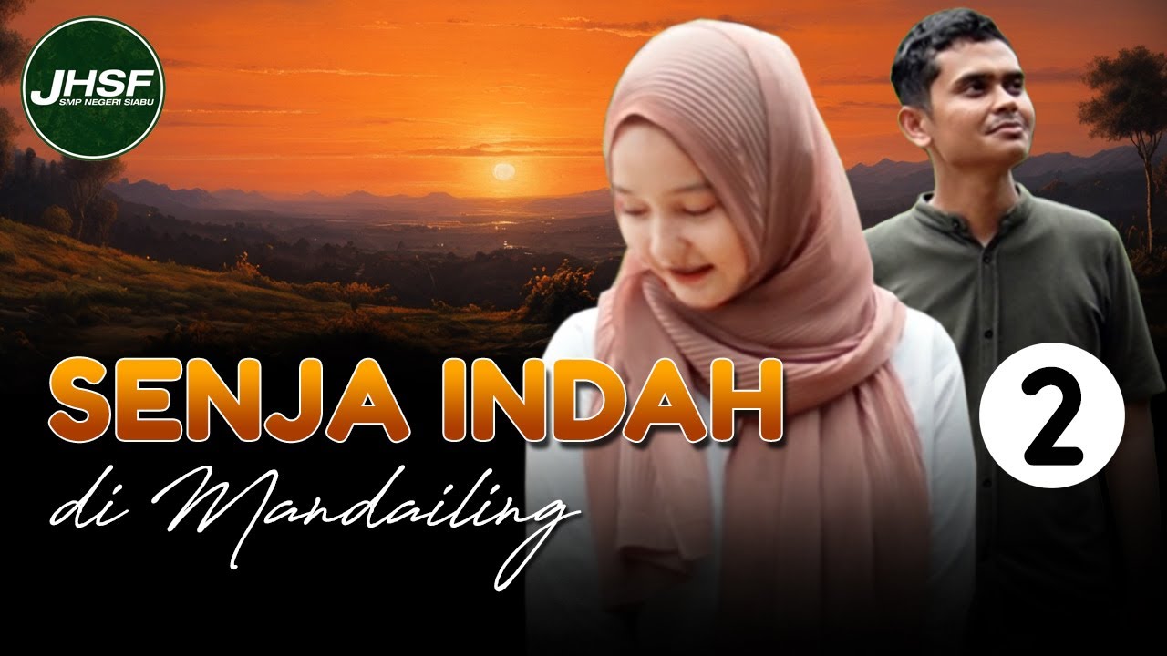 Senja Indah di Mandailing (bagian 2)