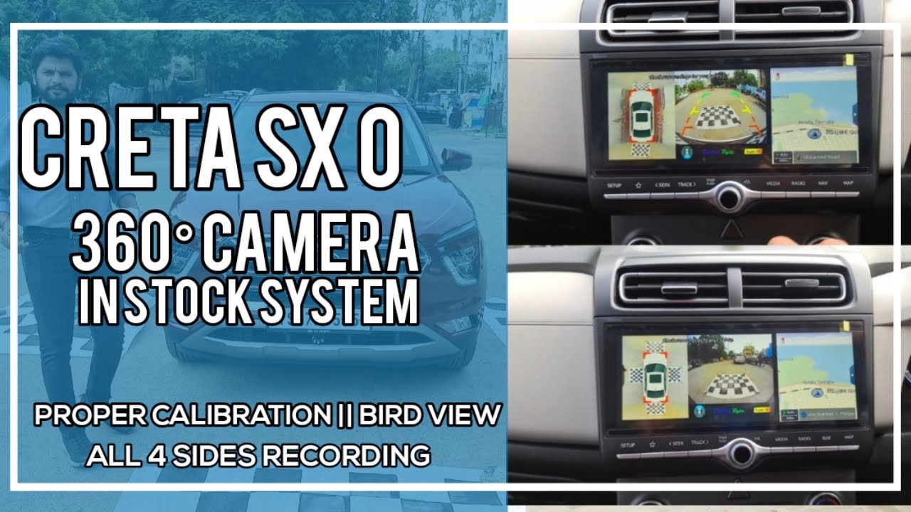 360 CAMERA SETUP IN CRETA SX(O) STOCK SYSTEM || PERFECT CALIBRATION || 4 SIDE RECORDING #9550010888